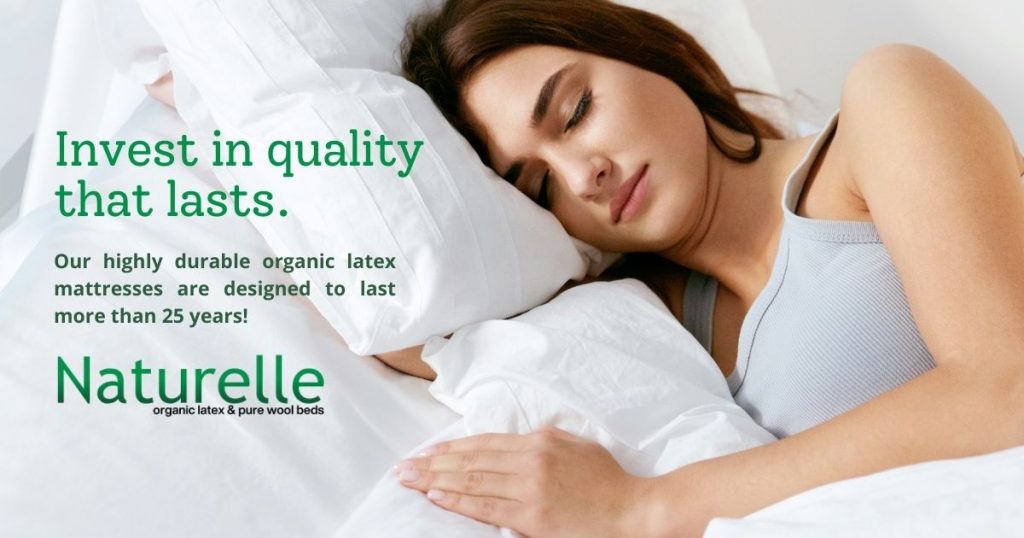 Image of a woman sleeping with text overlay "Invest in quality that lasts. Our highly durable organic latex mattresses aare designed to last more than 20 years."